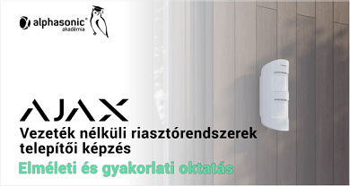 Ajax vezeték nélküli rendszerek telepítői képzés