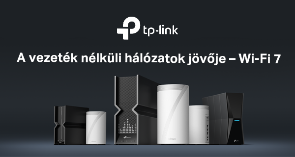 A vezeték nélküli hálózatok jövője: Wi-Fi 7 TP-Link kivitelben